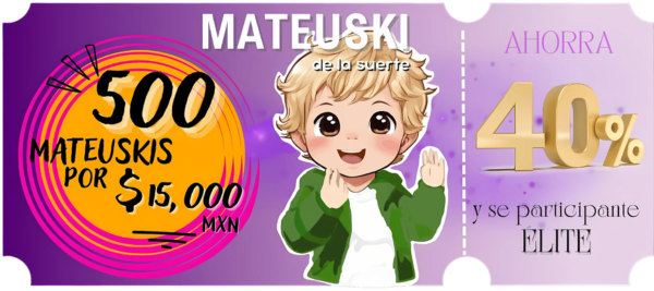 Élite – 500 “Mateuski’s de la suerte”